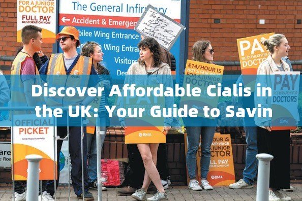 Discover Affordable Cialis in the UK: Your Guide to Savings