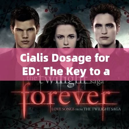 Cialis Dosage for ED: The Key to a Satisfying Sexual LifeTitle: Unlocking the Power of Cialis: Understanding the Ideal Dosage for ED, Demystified!