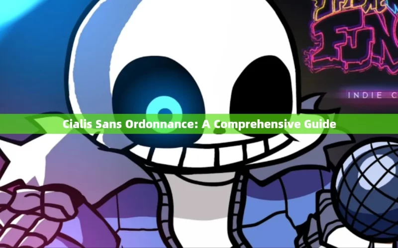 Cialis Sans Ordonnance: A Comprehensive Guide