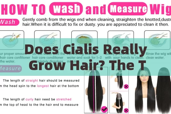 Does Cialis Really Grow Hair? The Truth Revealed!,Does Cialis Grow Hair? Unveiling the Truth