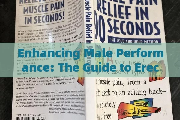 Enhancing Male Performance: The Guide to Erection Pills