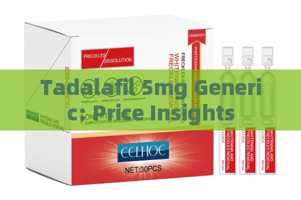 Tadalafil 5mg Generic: Price Insights