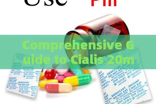 Comprehensive Guide to Cialis 20mg in Spain