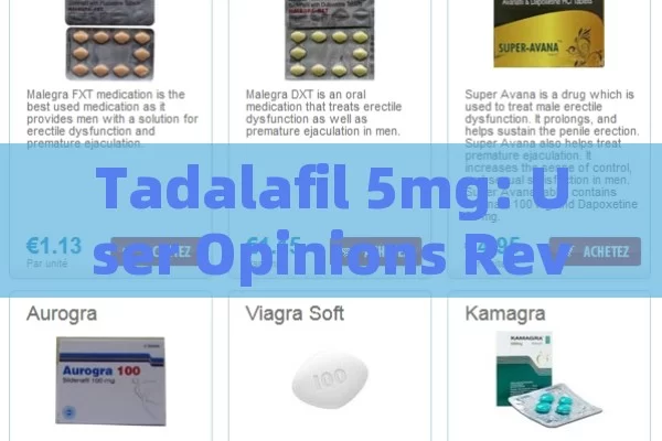 Tadalafil 5mg: User Opinions Revealed