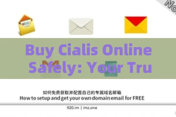 Buy Cialis Online Safely: Your Trusted Option