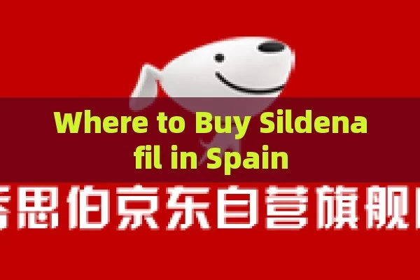 Where to Buy Sildenafil in Spain